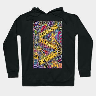 Performance, Feedback, Revision Hoodie